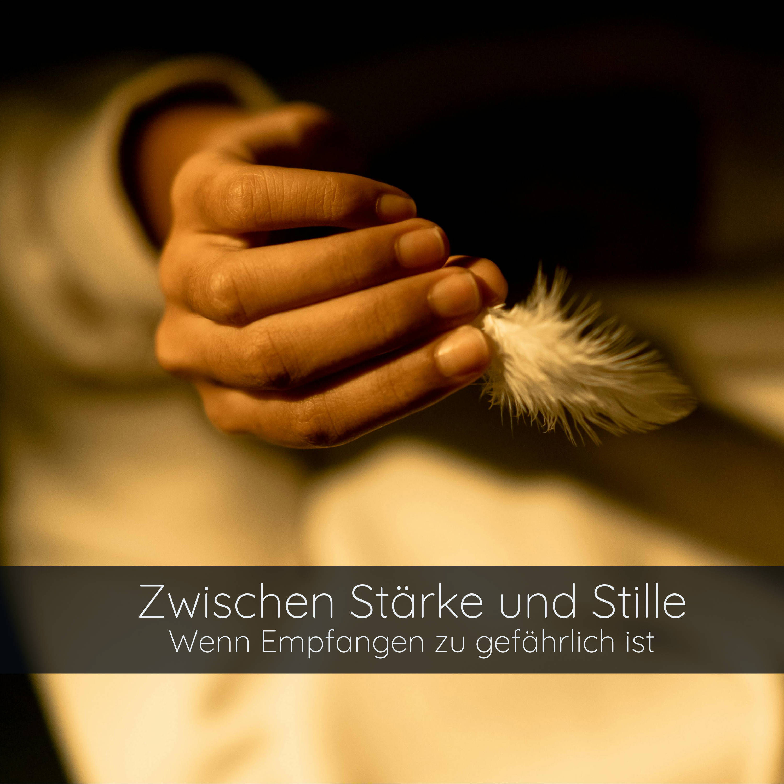 Zwischen Stärke und Stille