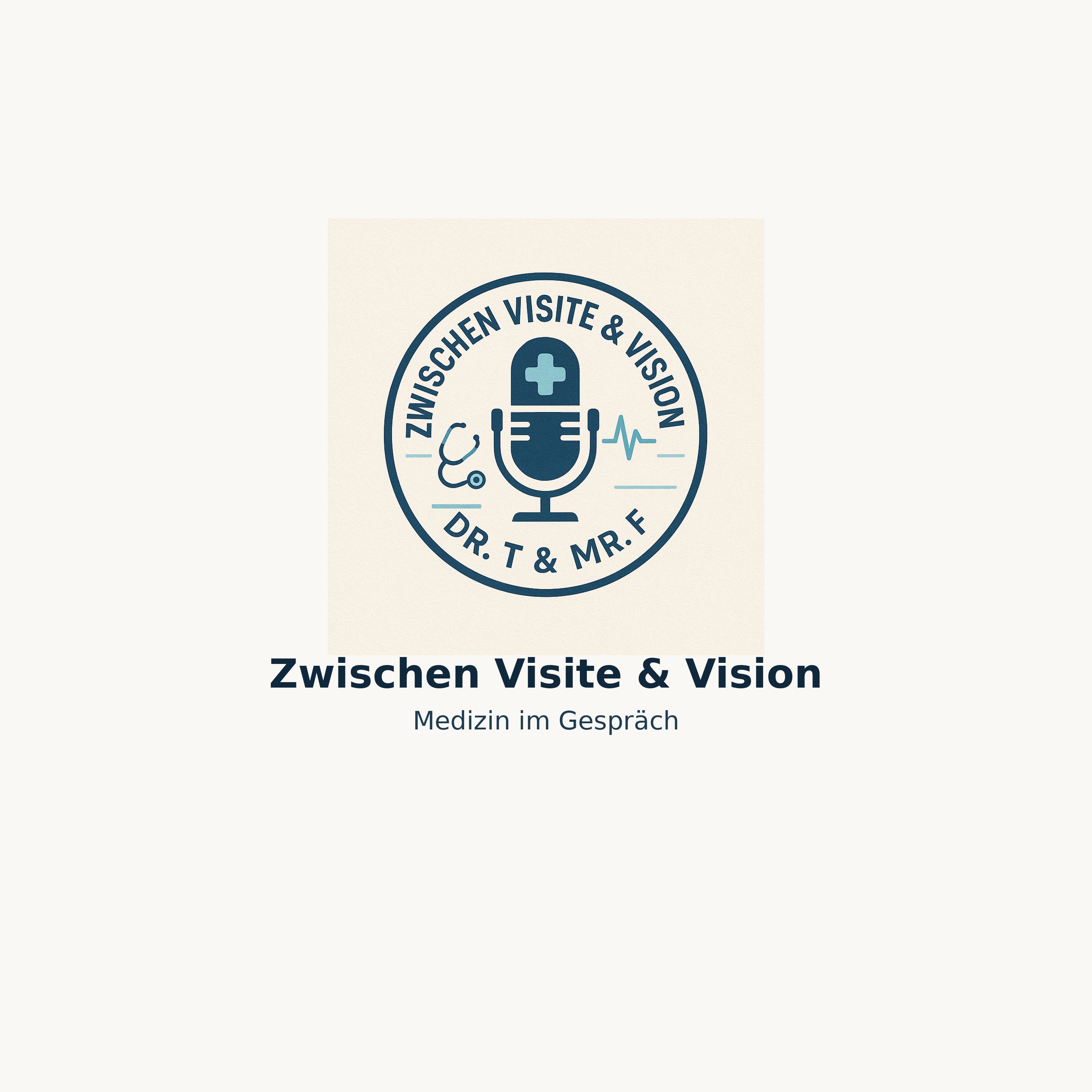 Zwischen Visite & Vision – Medizin im Gespräch