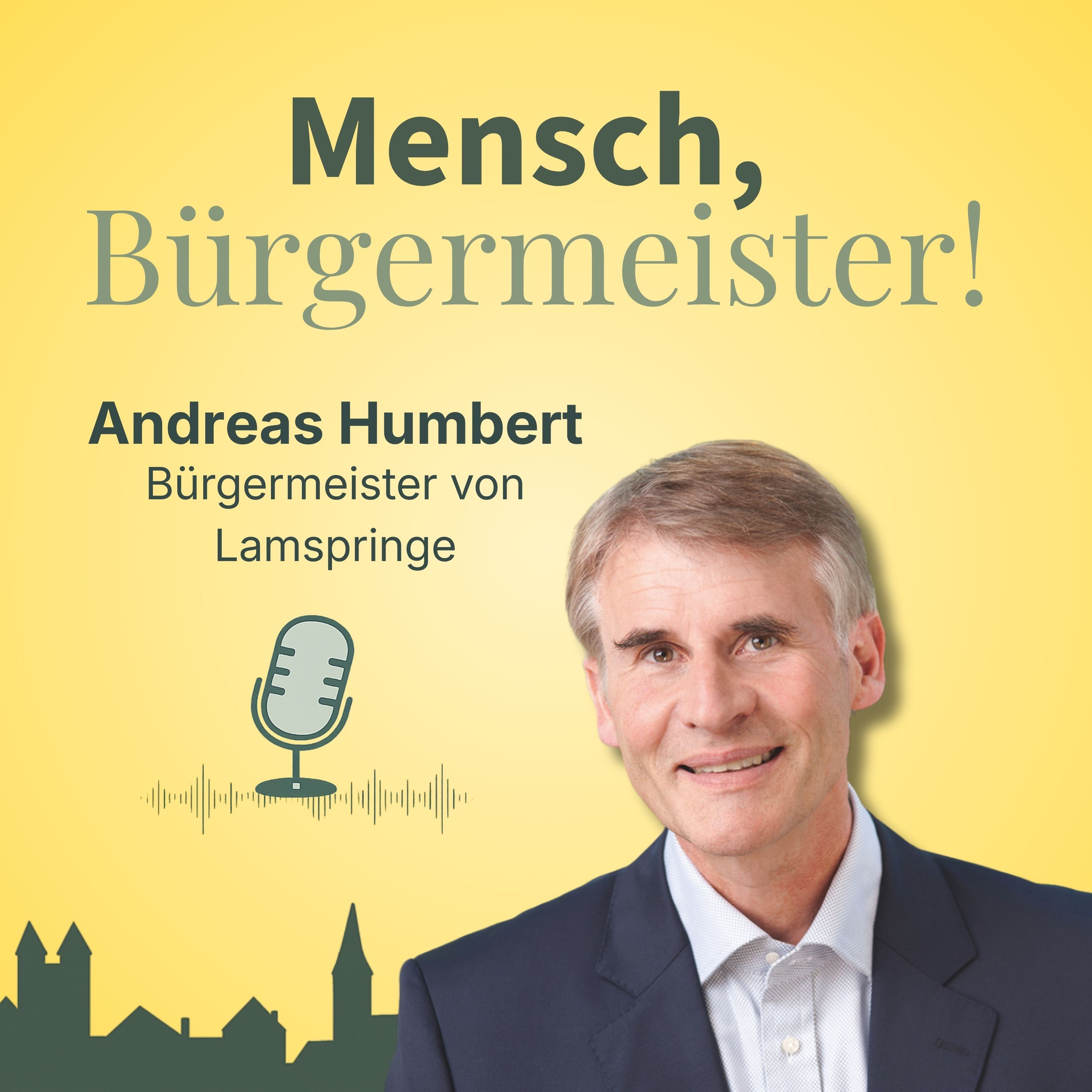 Zwischen Wald und Rathaus - Andreas Humbert, Bürgermeister von Lamspringe