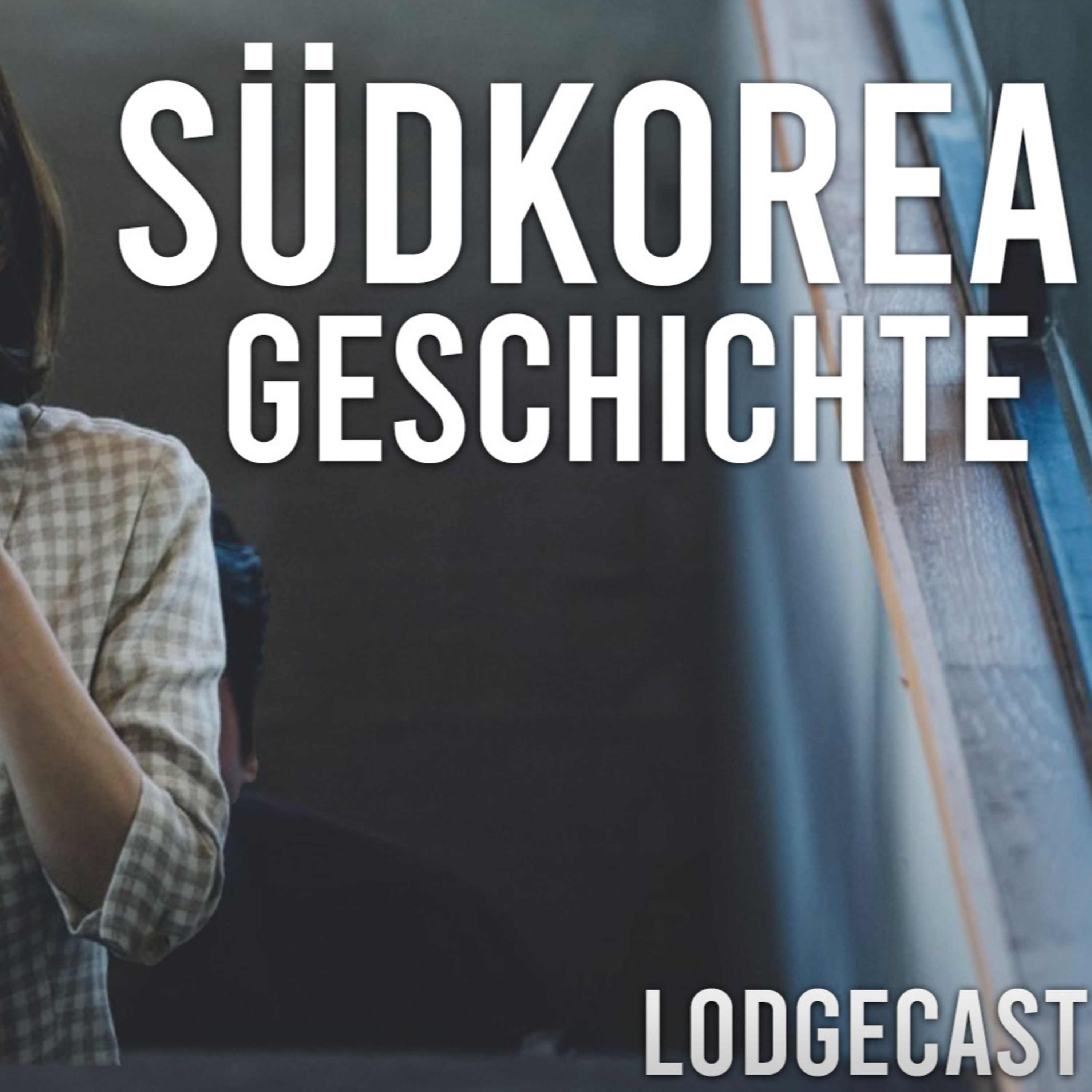 Zwischen ZENSUR und OSCARGEWINN: Die Geschichte des südkoreanischen Kinos | Lodgecast