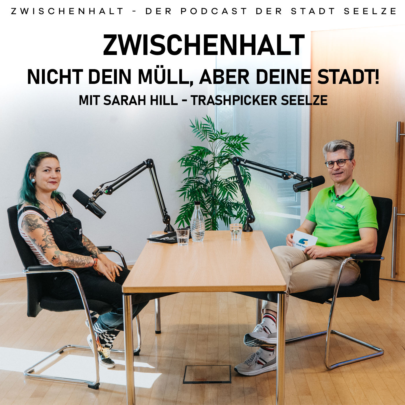 Zwischenhalt Folge 5 - Nicht dein Müll, aber deine Stadt! – mit Sarah Hill Trashpicker Seelze - World CleanUp Day and Month 2025